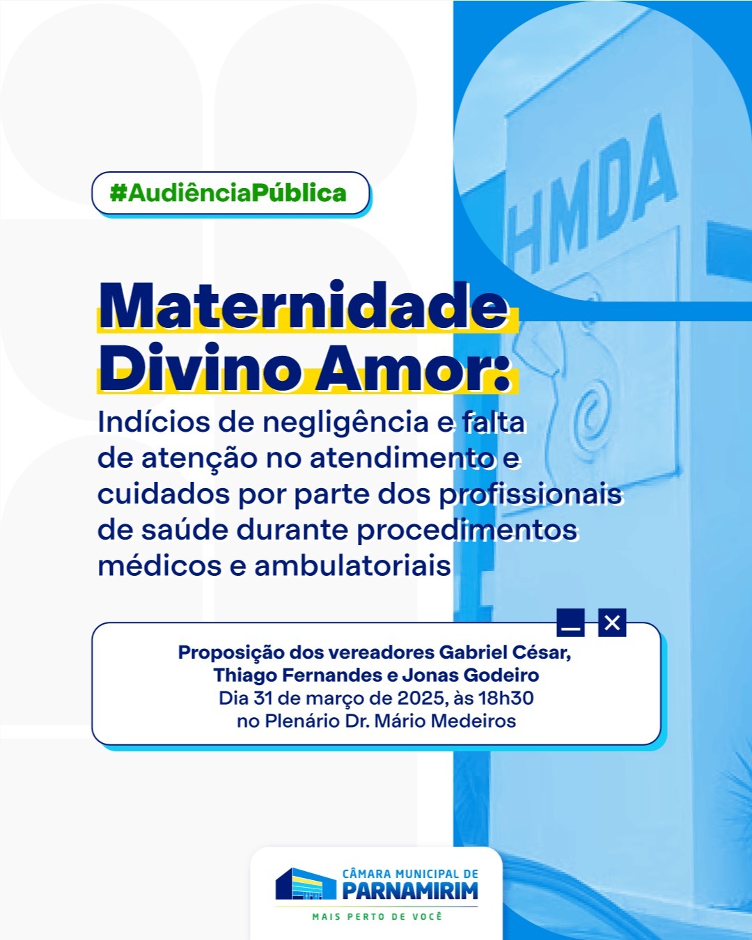 Câmara Municipal de Parnamirim realizará audiência pública para debater indícios de negligência na Maternidade Divino Amor