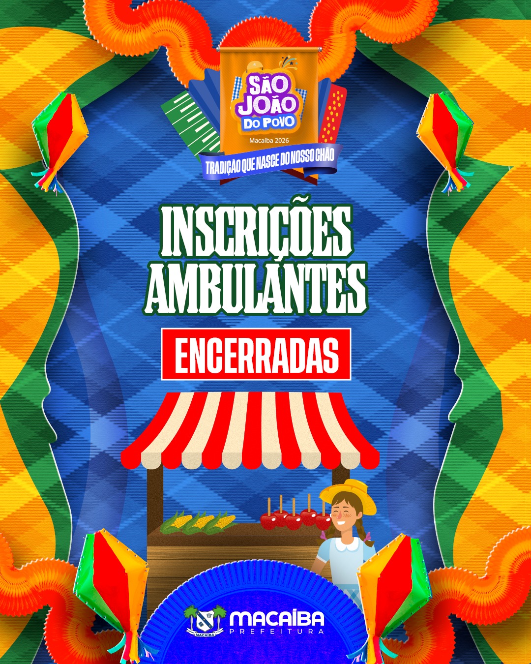 As inscrições para ambulantes interessados em atuar no São João do Povo 2026 foram oficialmente